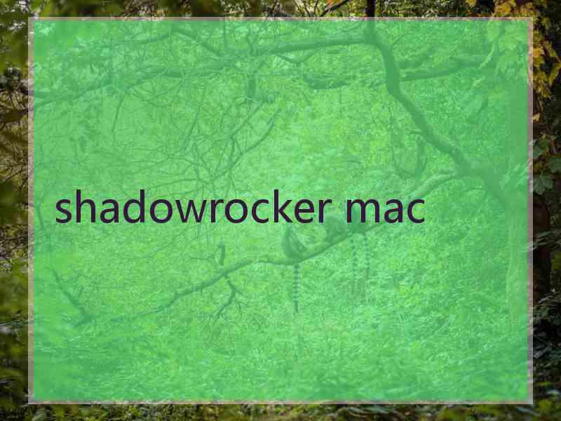 shadowrocker mac