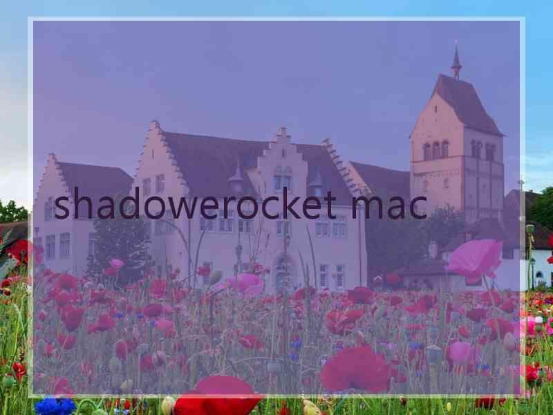 shadowerocket mac